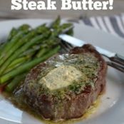 The Best Steak Butter